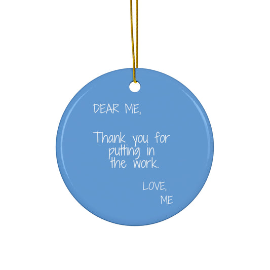 Dear Me Ceramic Ornament