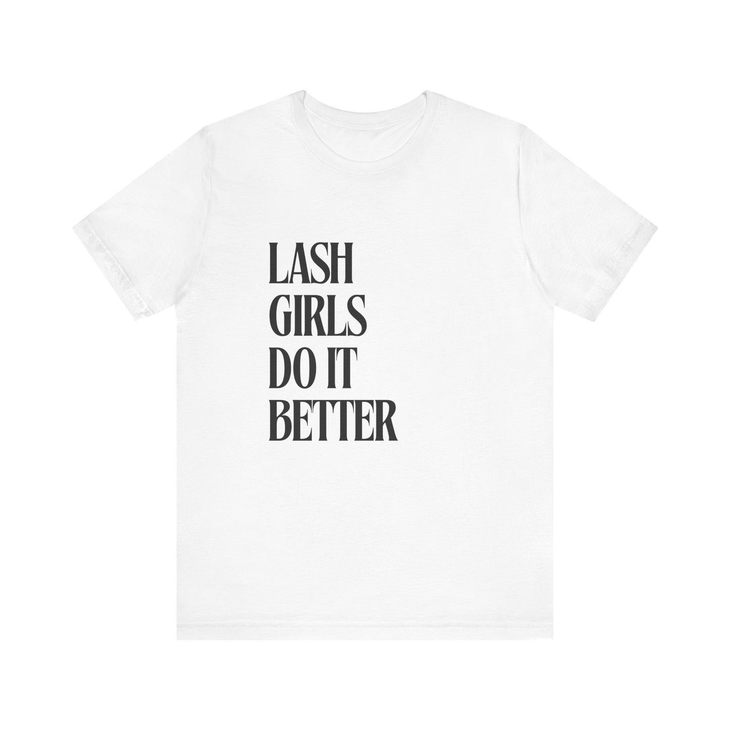 Oversized Tee - Lash Girls Do It Better